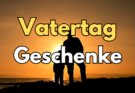 Vatertag Geschenke Online